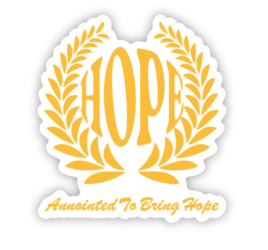 ANNOINTED TO BRING HOPE STICKER