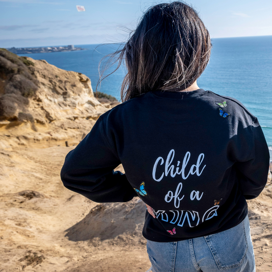 CHILD OF A KING | BUTTERFLY CREWNECK